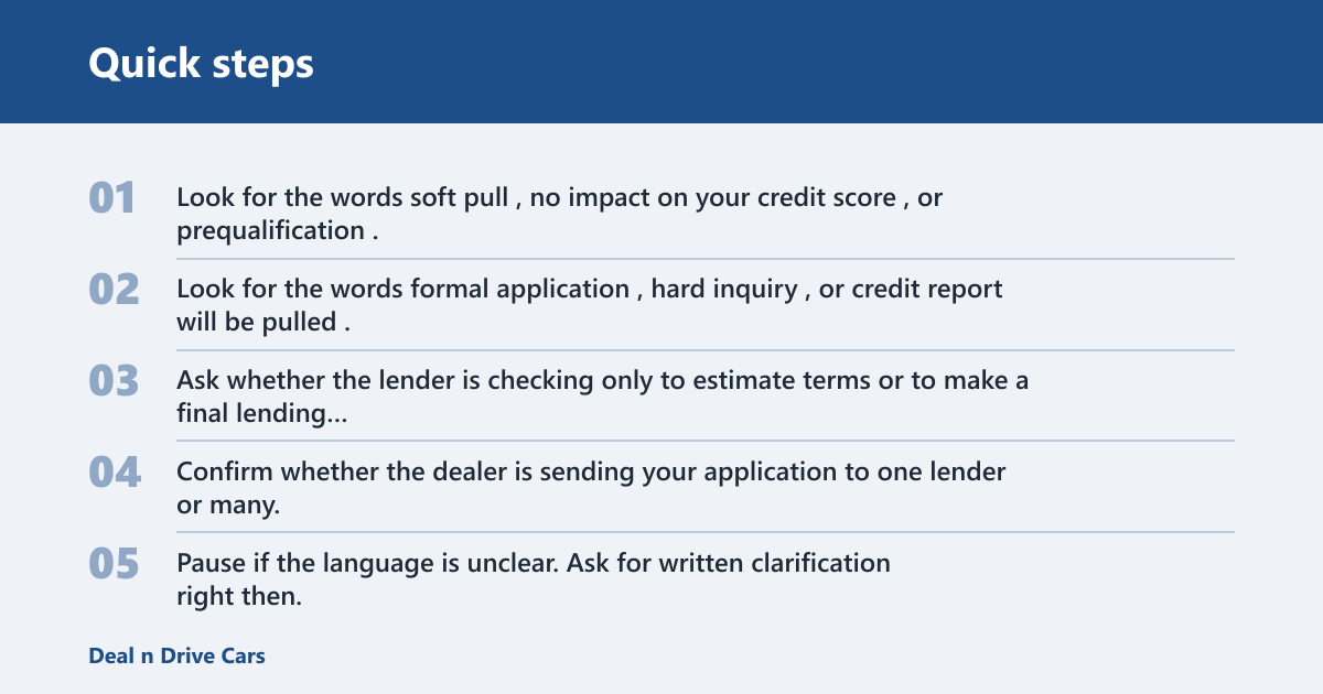Quick steps: Does auto preapproval hurt your credit score?
Sometimes. Auto preapproval can be a soft inquiry or a hard inquiry, and the score effect depends on which one the lender uses. A soft pull does not hurt your score. A hard pull can lower a FICO score by 5–10 points, usually by a modest amount, and only after a formal application.
Soft inquiry vs. hard inquiry in auto financing
A soft inquiry is often used for pre-qualification and some preapproval offers. It is visible only to you on your credit report and has no credit-score impact. A hard inquiry appears on the credit report, can be reviewed by underwriters, and is tied to a formal credit application.
That distinction matters because the word “preapproval” is not standardized across all lenders. One lender may use preapproval to mean a soft-pull estimate, while another may use it for a credit application that creates a hard inquiry. The label alone is not enough.
Many credit unions offer soft-pull pre-qualification, and that is often the safest first step. It can show indicative APRs and loan amounts without affecting your score. If you are early in the process, that usually gives you enough information to compare lenders.
📊 Auto-loan inquiries within a 14-day window can count as one inquiry for scoring. Source: How Much Does an Auto Loan Application Hurt Your Credit?.
What is the difference between prequalification and preapproval?