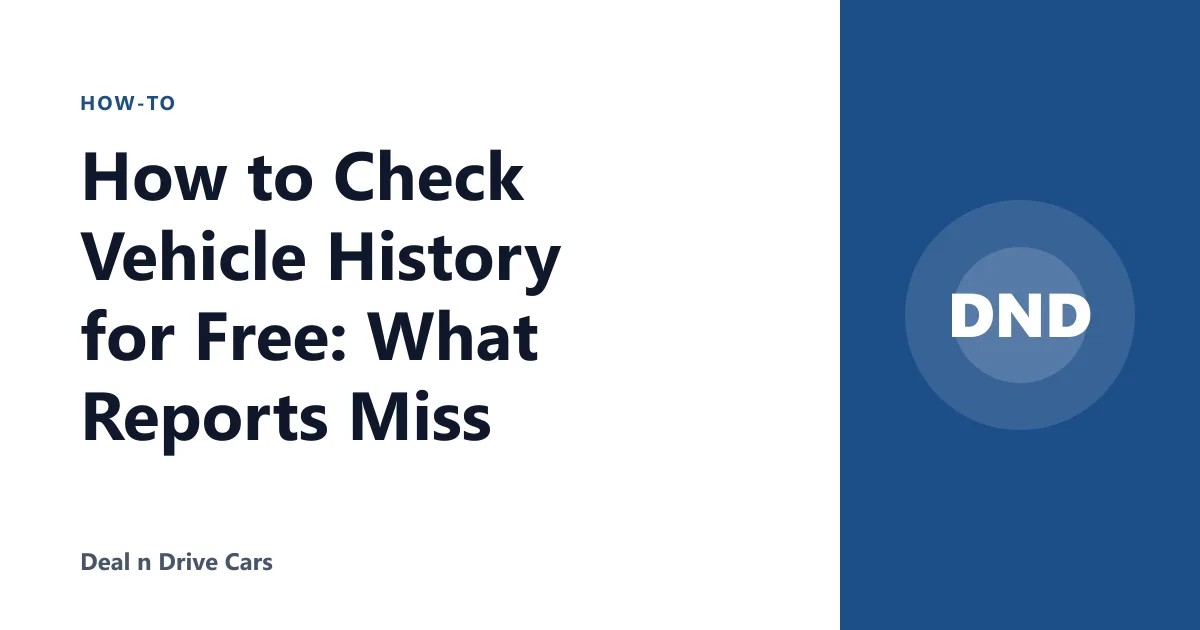 How to Check Vehicle History for Free: What Reports Miss
